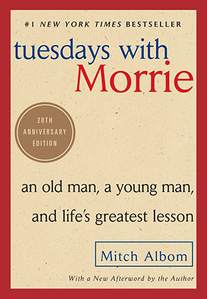 Tuesdays with Morrie از کتاب های مناسب برای مطالعه در روزهای سوگواری